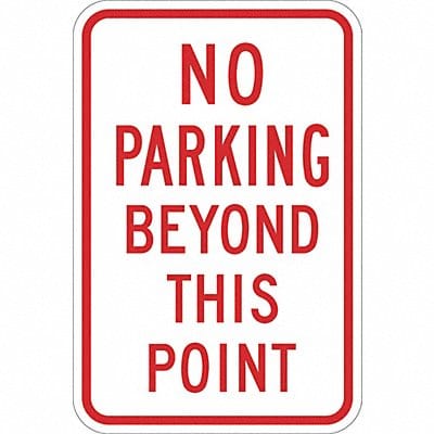 No Parking Beyond This Point Sign 18x12
