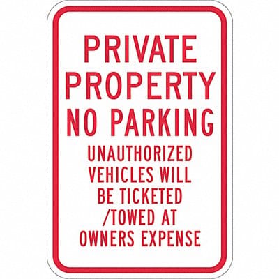 Private Property No Parking Sign 18 x12