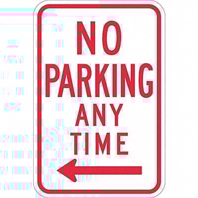 No Parking Any Time Sign 18 x 12