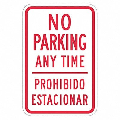 No Parking Anytime Sign 18 x 12