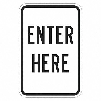 Enter Here Parking Sign 18 x 12