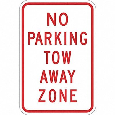 No Parking Tow Away Zone Sign 18 x 12