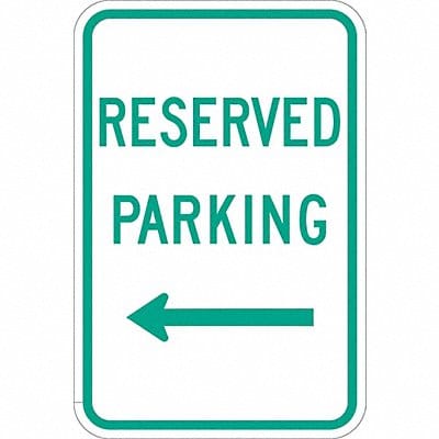 Reserved Parking Sign 18 x 12