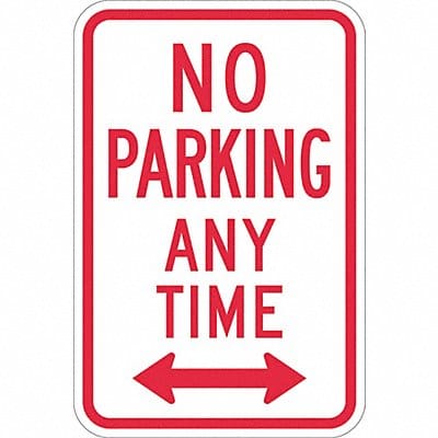 No Parking Any Time Sign 18 x 12
