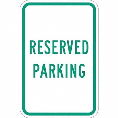 Reserved Parking Sign 18 x 12