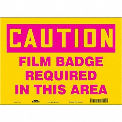 Safety Sign 10 in x 14 in Vinyl