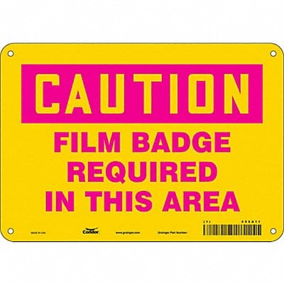 Radiation Safety Sign 7 x 10 Aluminum