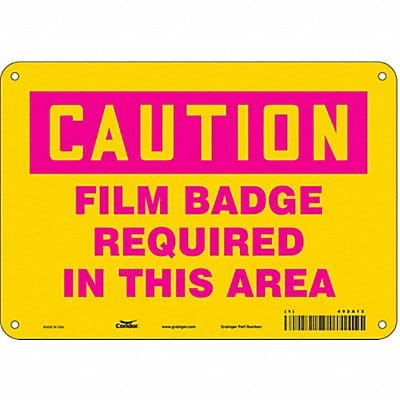 Safety Sign 7 inx10 in Polyethylene