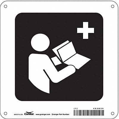 Safety Sign 8 in x 8 in Polyethylene