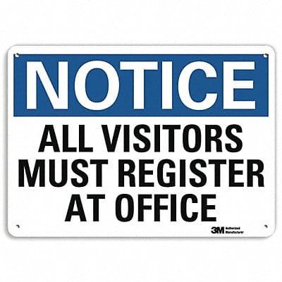 Notice Sign 7 in x 10 in Plastic