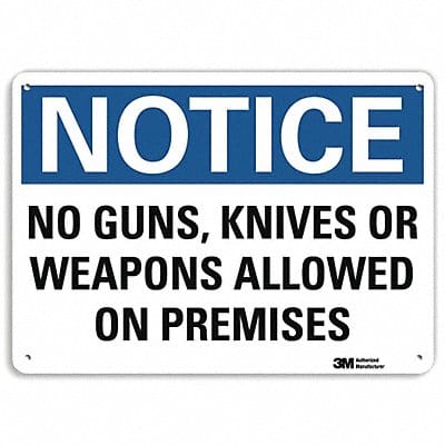 Notice Sign 7 in x 10 in Plastic