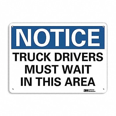 Notice Sign 7 in x 10 in Plastic