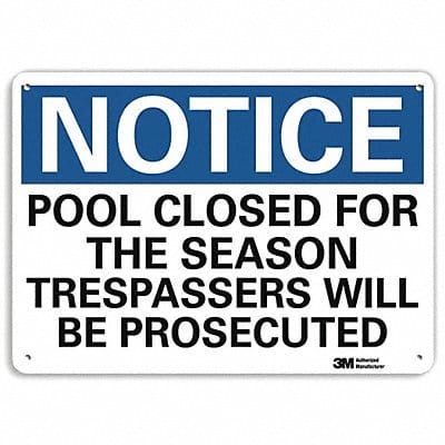 Notice Sign 7 in x 10 in Plastic