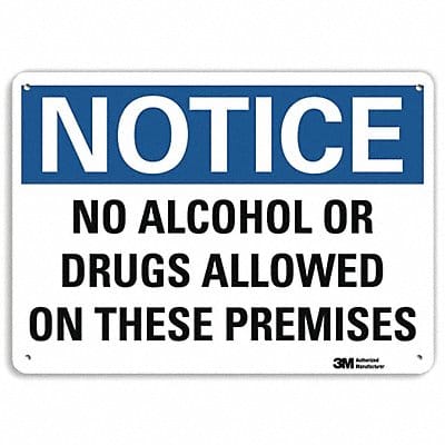 Notice Sign 7 in x 10 in Plastic