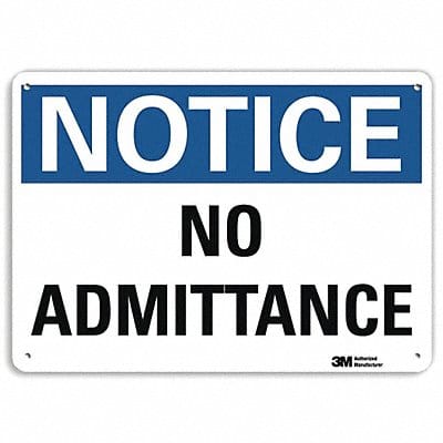 Notice Sign 7 in x 10 in Plastic