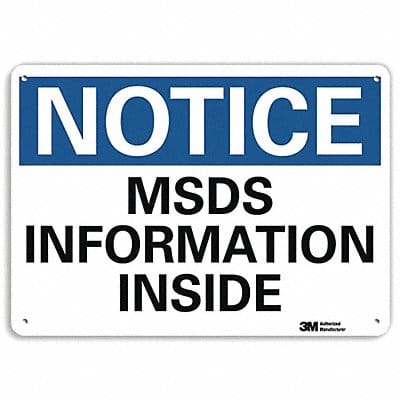 Notice Sign 7 inx10 in Plastic