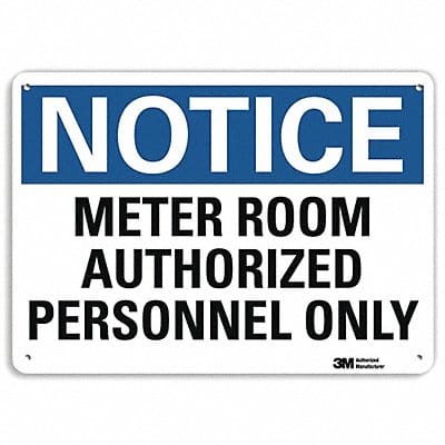 Notice Sign 7 in x 10 in Plastic