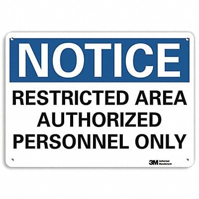 Notice Sign 10 inx14 in Plastic