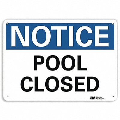 Notice Sign 10 inx14 in Plastic