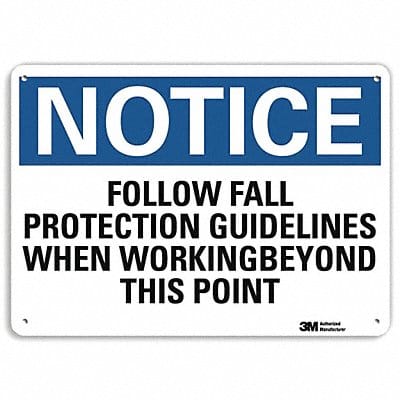 Notice Sign 10 in x 14 in Plastic