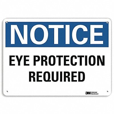 Notice Sign 10 in x 14 in Plastic