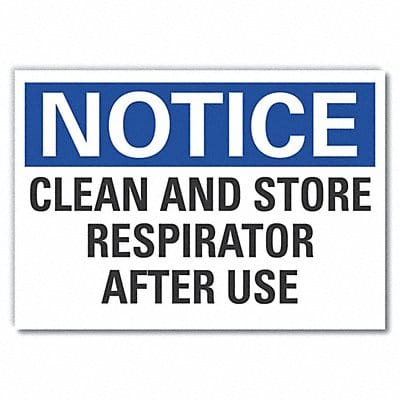 Notice Sign 7 in x 10 in Non-PVC Polymer