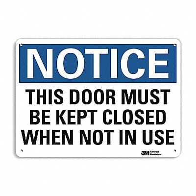 Notice Sign 10 in x 14 in Plastic