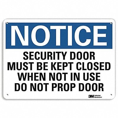 Notice Sign 10 in x 14 in Plastic