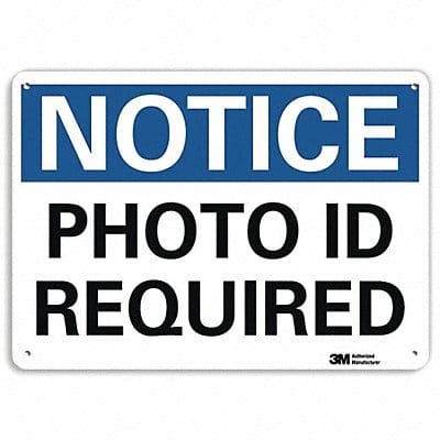 Notice Sign 10 in x 14 in Plastic