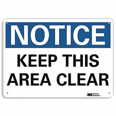 Notice Sign 10 in x 14 in Plastic