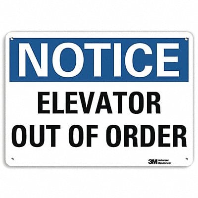 Notice Sign 10 inx14 in Plastic