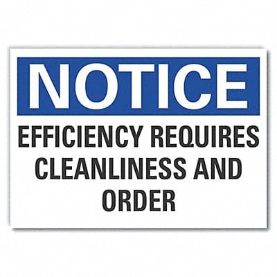 Notice Sign 7 in x 10 in Non-PVC Polymer