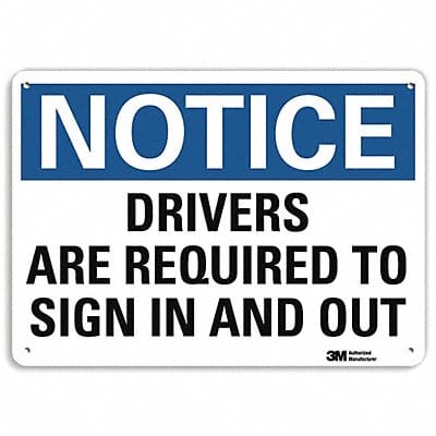 Notice Sign 10 in x 14 in Plastic