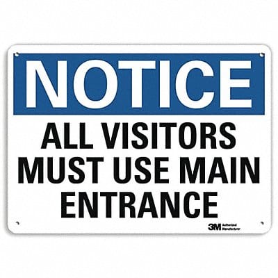 Notice Sign 10 in x 14 in Plastic