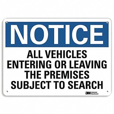 Notice Sign 10 in x 14 in Plastic