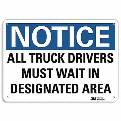 Notice Sign 10 inx14 in Plastic