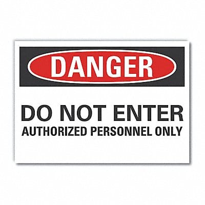 Danger Sign 7 in x 10 in Non-PVC Polymer