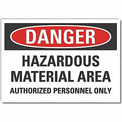 Danger Sign 7 in x 10 in Non-PVC Polymer