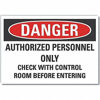 Danger Sign 7 in x 10 in Non-PVC Polymer