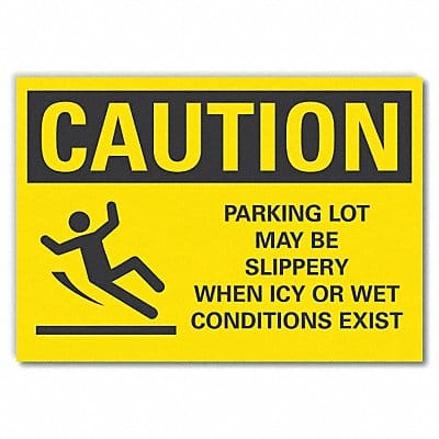 Caution Sign 7inx10in Non-PVC Polymer