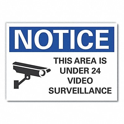 Notice Sign 7 in x 10 in Non-PVC Polymer