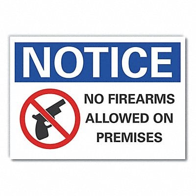 Notice Sign 7 in x 10 in Non-PVC Polymer