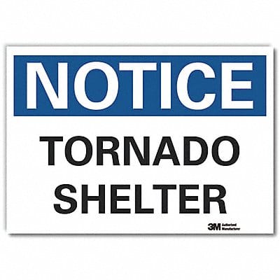 Notice Sign 7 in x 10 in Non-PVC Polymer