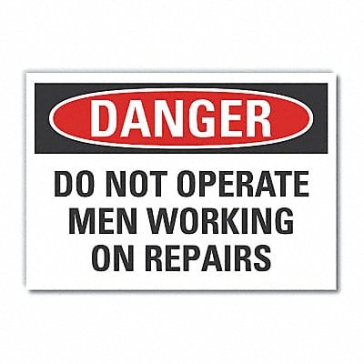 Danger Sign 7 in x 10 in Non-PVC Polymer