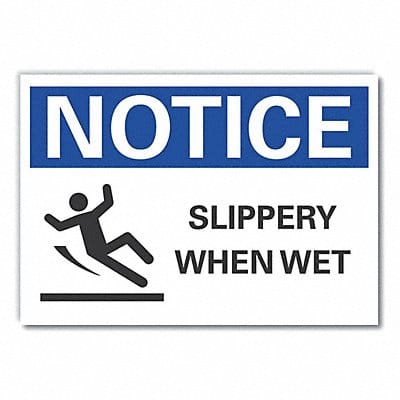 Notice Sign 7 in x 10 in Non-PVC Polymer