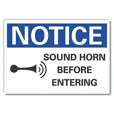 Notice Sign 7 inx10 in Non-PVC Polymer