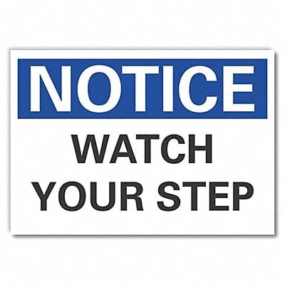 Notice Sign 7 inx10 in Non-PVC Polymer