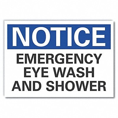 Notice Sign 7 in x 10 in Non-PVC Polymer