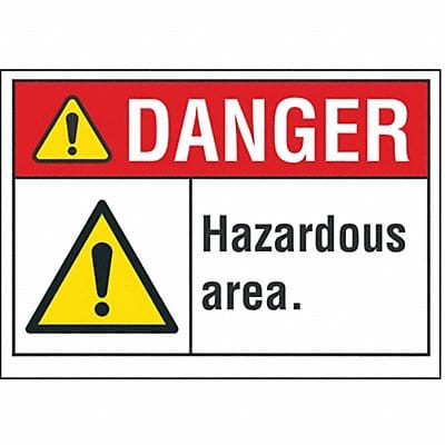 Danger Sign 7 in x 10 in Non-PVC Polymer