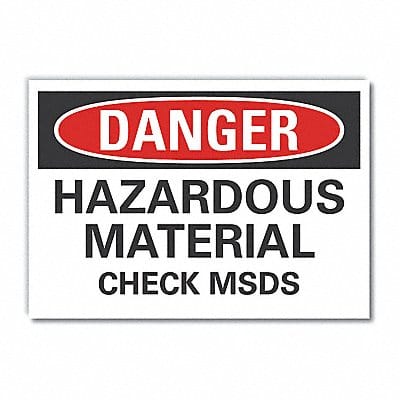 Danger Sign 7 in x 10 in Non-PVC Polymer